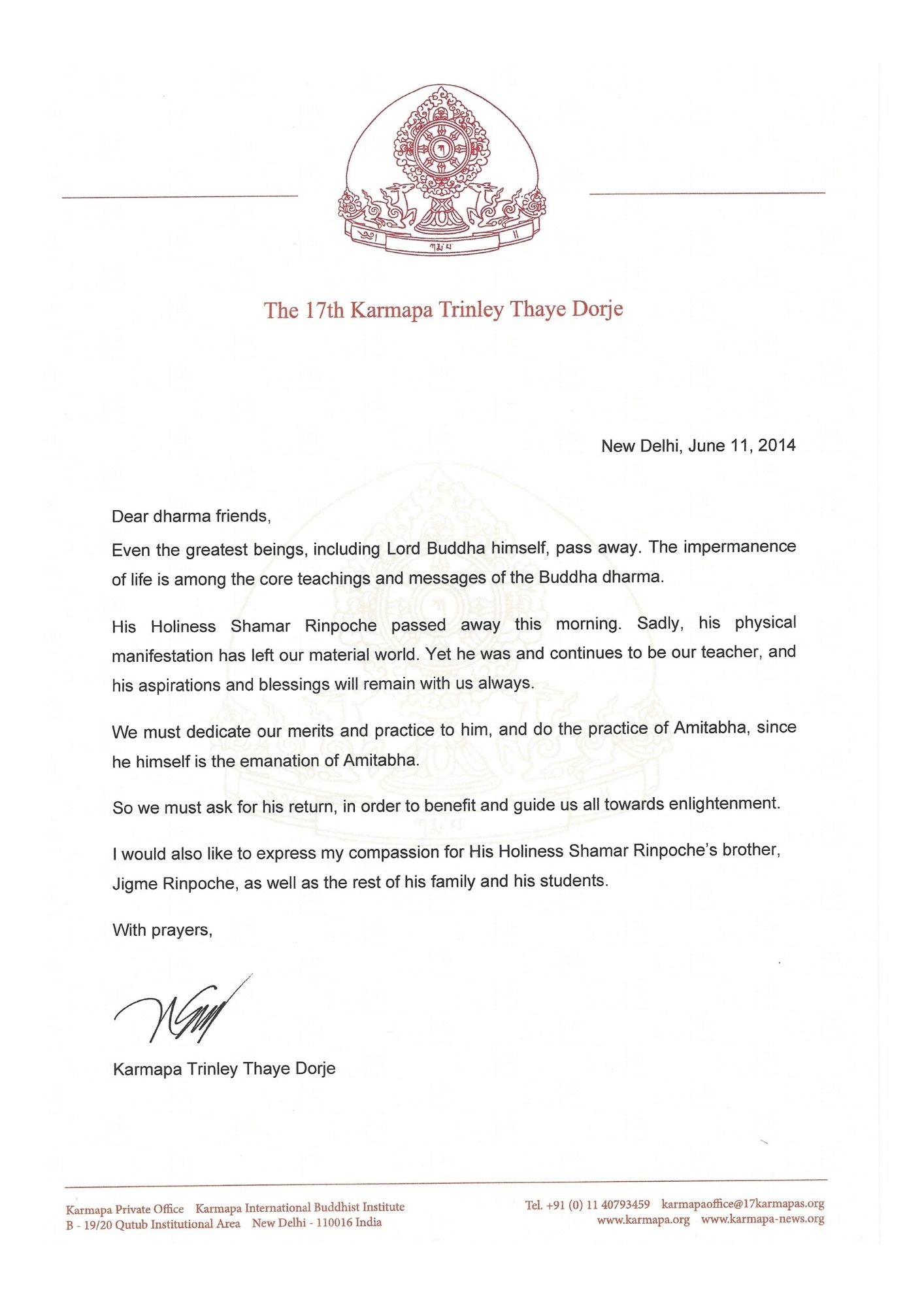 Karmapa annonce parinirvana Künzik Shamarpa
