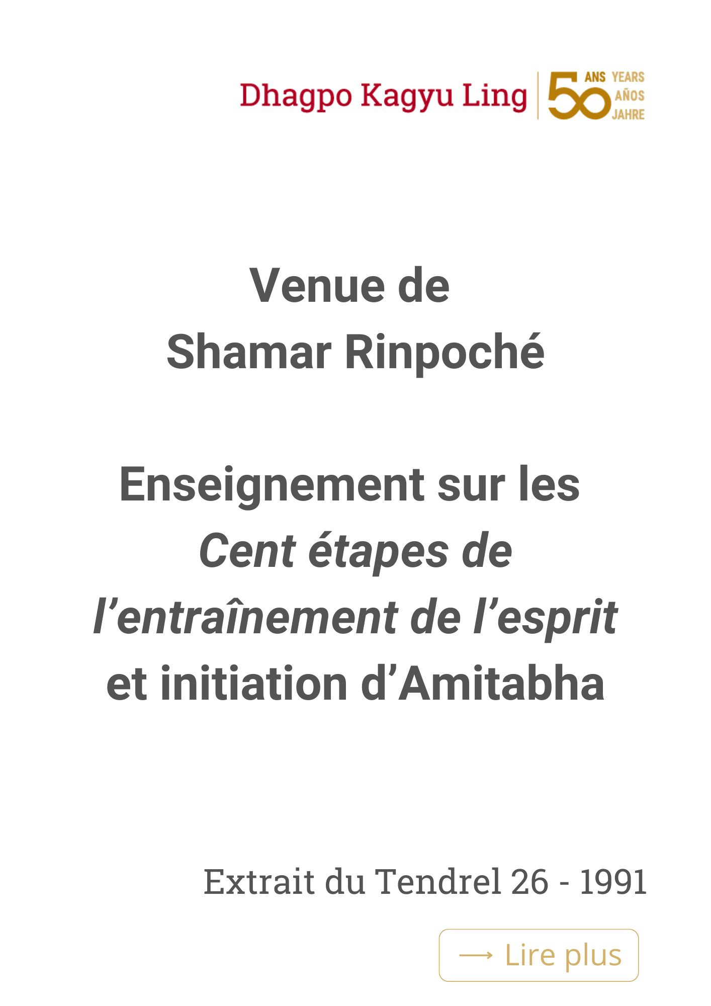 Avril 1990 : Künzik Shamarpa enseigne le Dawé Özer, traité sur la méditation du Mahamudra