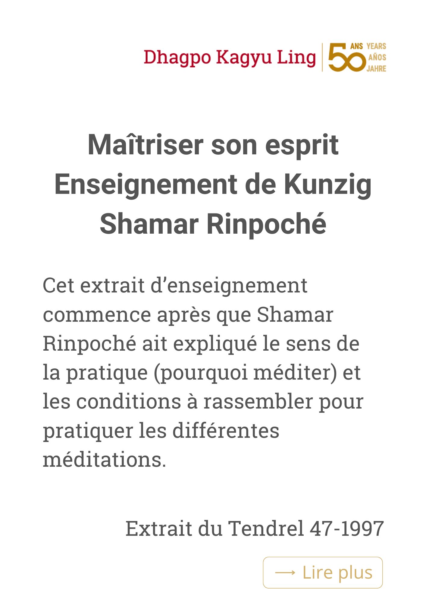 Avril 1990 : Künzik Shamarpa enseigne le Dawé Özer, traité sur la méditation du Mahamudra